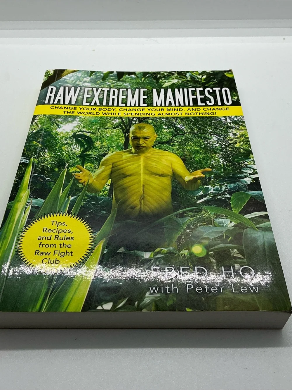 Raw Extreme Manifesto Food Vegan Book Plants Health Food
